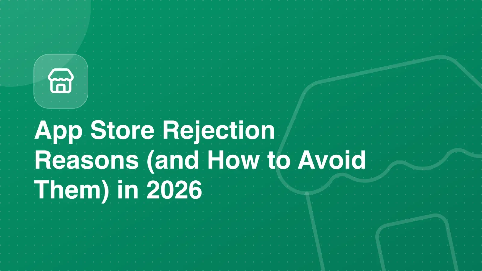 App submission screen with a red rejection notice next to a green approval checklist